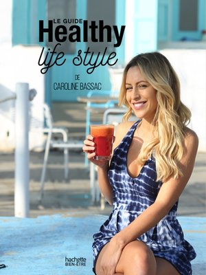 cover image of Le guide Healthy life style